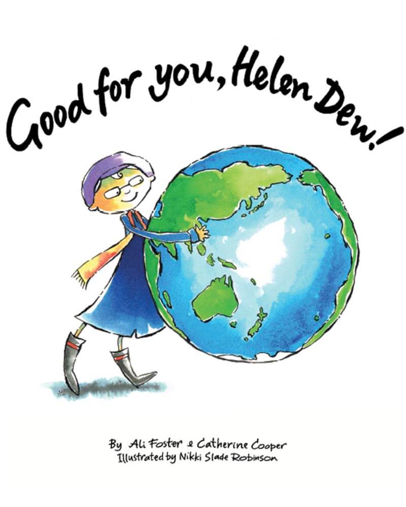 Book cover image of Good for you, Helen Dew!